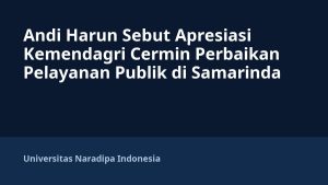 Andi Harun Sebut Apresiasi Kemendagri Cermin Perbaikan Pelayanan Publik di Samarinda