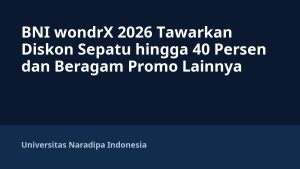 BNI wondrX 2026 Tawarkan Diskon Sepatu hingga 40 Persen dan Beragam Promo Lainnya