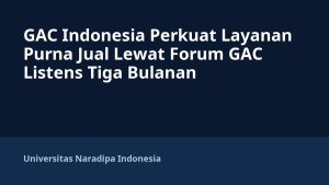 GAC Indonesia Perkuat Layanan Purna Jual Lewat Forum GAC Listens Tiga Bulanan