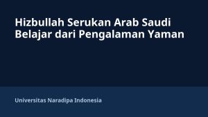 Hizbullah Serukan Arab Saudi Belajar dari Pengalaman Yaman