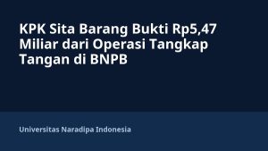 KPK Sita Barang Bukti Rp5,47 Miliar dari Operasi Tangkap Tangan di BNPB