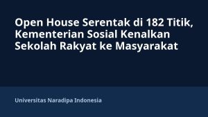 Open House Serentak di 182 Titik, Kementerian Sosial Kenalkan Sekolah Rakyat ke Masyarakat