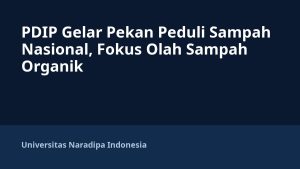 PDIP Gelar Pekan Peduli Sampah Nasional, Fokus Olah Sampah Organik