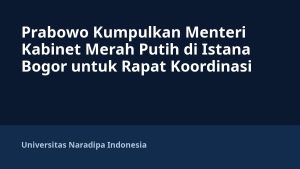 Prabowo Kumpulkan Menteri Kabinet Merah Putih di Istana Bogor untuk Rapat Koordinasi