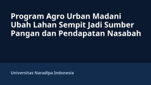 Program Agro Urban Madani Ubah Lahan Sempit Jadi Sumber Pangan dan Pendapatan Nasabah